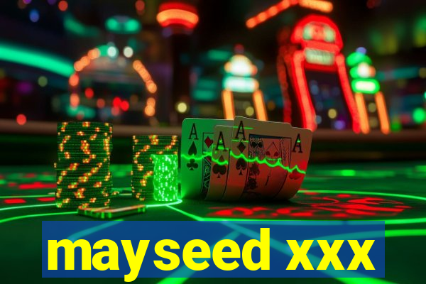 mayseed xxx